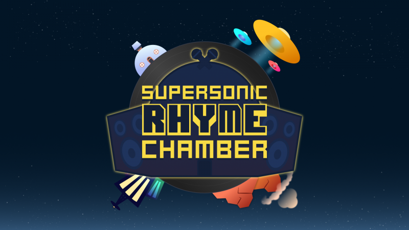 Supersonic Rhyme Chamber